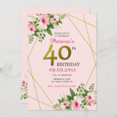 Modernes Blumenrosa und Gold 40. Geburtstag Einladung (Vorne/Hinten)