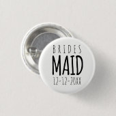Modernes Bridesmaid Wedding Brautparty Button Butt (Vorne & Hinten)