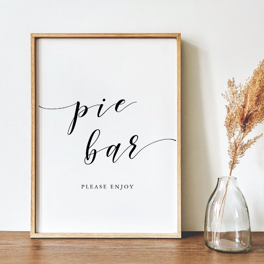 Modernes Calligraphy Wedding Pie Bar Sign Poster