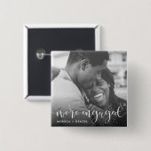 Modernes Chalkboard & Script Engagement Party Foto Button (Vorne & Hinten)