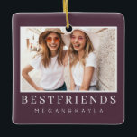 Modernes Chic Best Friends BESTE FREUNDIN Foto Keramikornament<br><div class="desc">Design setzt sich aus lustiger und spielerischer Typografie mit Sans Serif und Serif Schriftart zusammen. Fügen Sie ein benutzerdefiniertes Foto hinzu.</div>