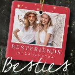 Modernes Chic Best Friends BESTE FREUNDIN Foto Keramikornament<br><div class="desc">Design setzt sich aus lustiger und spielerischer Typografie mit Sans Serif und Serif Schriftart zusammen. Fügen Sie ein benutzerdefiniertes Foto hinzu.</div>