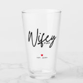 Modernes Datum für die Erstellung von Skript-Wifey Glas (Vorderseite)