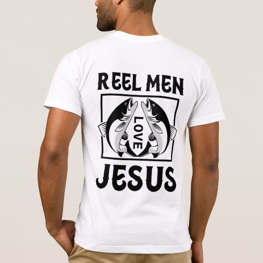 Modernes Design des T - Shirt "Reel Men Liebe Jesu (Rückseite)