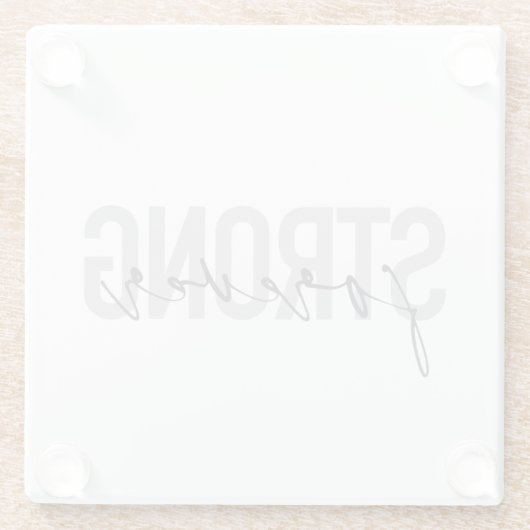 Modernes, einfaches, elegantes Design Strong Forev Glasuntersetzer (Rückseite)