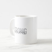 Modernes, einfaches, elegantes Design Strong Forev Kaffeetasse (Vorderseite Links)