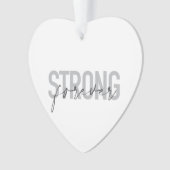 Modernes, einfaches, elegantes Design Strong Forev Ornament (Vorderseite)