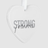 Modernes, einfaches, elegantes Design Strong Forev Ornament (Vorderseite)