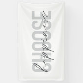 Modernes, einfaches, inspirierendes "Choose Happin Banner (Vertikal)