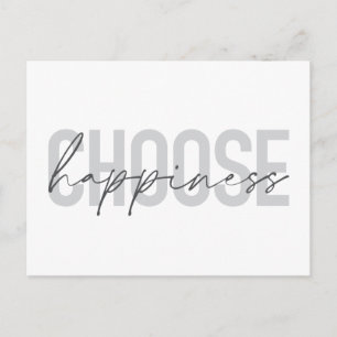 Modernes, einfaches, inspirierendes "Choose Happin Postkarte