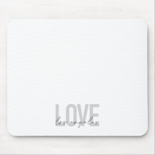 Modernes, einfaches, urbanes Design der Liebe Los Mousepad