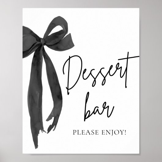 Modernes Elegantes Black Bow Dessert Bar Sign Poster (Vorne)
