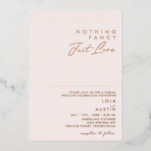 Modernes Erröten und Rose Gold Nichts Extravagant  Folieneinladung