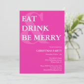 Modernes Essen Drink & Be Merry Pink Weihnachten P Einladung (Stehend Vorderseite)