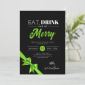 Modernes Essen, trinken Sie fröhlich Xmas grünes B Einladung (Stehend Vorderseite)