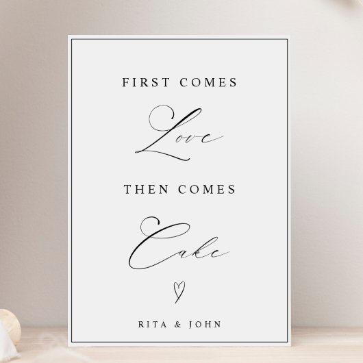 Modernes First Come Liebe dann Cake Wedding Cake S Poster