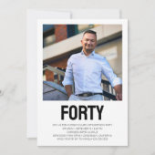 Modernes FORTY Foto 40. Geburtstag Party Einladung (Vorderseite)