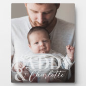 Modernes Foto Daddy & Baby Name Keepake Fotoplatte (Vorderseite)