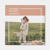 Modernes Foto | Dankbar gesegnet dankbar Magnet (Vorne)