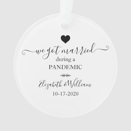 Modernes Foto, das wir während einer Pandemie Got Ornament (Vorderseite)