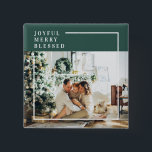 Modernes Foto | Freude gesegnet | Grün Button<br><div class="desc">Modernes Foto | Freude gesegnet | Grün</div>