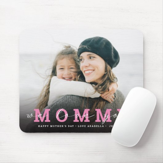 Modernes Foto Script 'We Liebe You - Mommy' Mousepad (Mit Mouse)