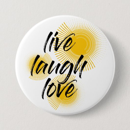Modernes, fröhliches, trendiges Design Live Laugh Button (Vorderseite)
