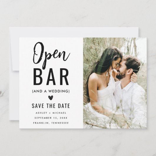Modernes Funny Typografy Foto Open Bar Wedding Save The Date (Vorderseite)