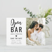 Modernes Funny Typografy Foto Open Bar Wedding Save The Date (Stehend Vorderseite)