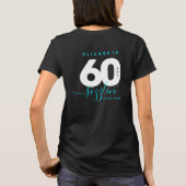 Modernes Girly Ice Blue 60 und Sizzling T-Shirt (Rückseite)