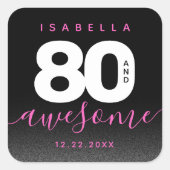 Modernes Girly Pink 80 und Phantastisch Quadratischer Aufkleber (Vorderseite)