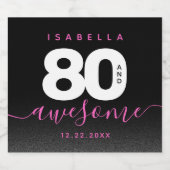 Modernes Girly Pink 80 und Phantastisch Schaumweinetikett (Einzelnes Label)