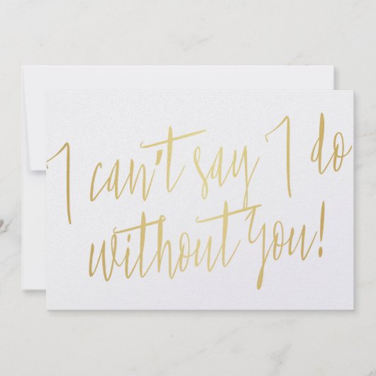 Modernes Gold "Ich kann nicht sagen, dass ich ohne (Vorderseite)