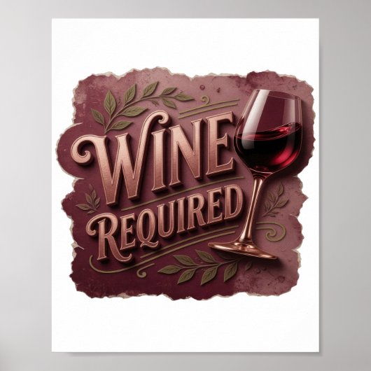 Modernes Gold WEIN ERFORDERLICH Poster (Vorne)