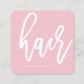 Modernes Haar Stylist-Skript Blush Pink Ernennung Quadratische Visitenkarte (Vorderseite)