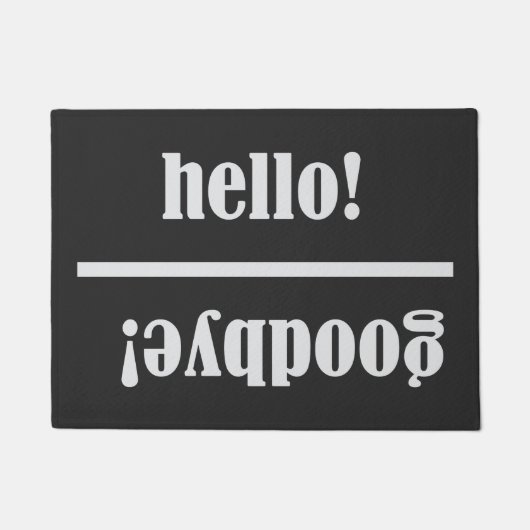 Modernes Hello Goodbye Black and White Novelty Fußmatte (Vorderseite)