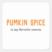 Modernes Kürbisgewürz ist mein Lieblingsjahresange Quadratischer Aufkleber (Vorderseite)