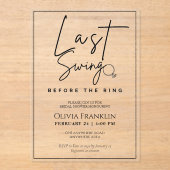 Modernes letztes Schauspiel vor dem Ring-Brautpart Acryleinladungen (Vorderseite)