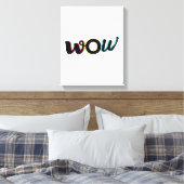 Modernes, lustiges, buntes Typografie-Design von W Leinwanddruck (Insitu (Schlafzimmer))
