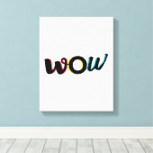 Modernes, lustiges, buntes Typografie-Design von W Leinwanddruck (Insitu (Holzboden))