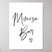 Modernes Mimosa Bar Sign für Hochzeitsfeiern Verlo Poster (Vorne)