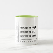 Modernes Minimal einfach zusammen Bridesmaid Gesch Zweifarbige Tasse (Mittel)