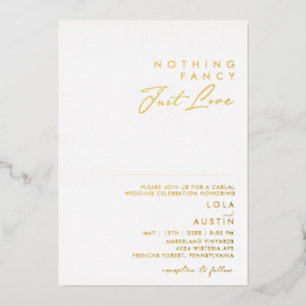 Modernes Minimal Gold Nichts Fancy Nur Liebe Echt Folieneinladung