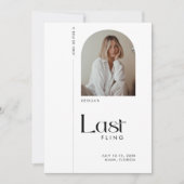 Modernes Minimal "Last Fling" Bachelorette Foto Einladung (Vorderseite)