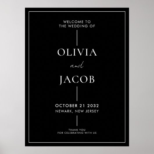 Modernes Minimal Schwarz-weiße Hochzeit Begrüßungs Poster (Vorne)