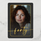 Modernes Minimal Schwarzes Foto 40. Geburtstag Folieneinladung (Vorderseite)