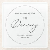 Modernes Minimalistisch Nimm nicht mein Getränk, i Glasuntersetzer (Vorderseite)