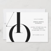 Modernes Minimalistisch Schwarz und Weiß 40. Gebur Einladung (Vorderseite)