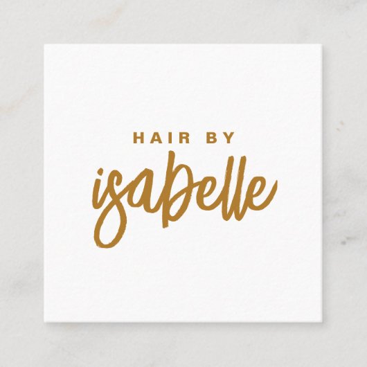 Modernes Minimalistisches Hair Stylist-Gold-Script Quadratische Visitenkarte (Vorderseite)