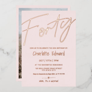 Modernes, minimalistisches Rosa Foto überrascht 40 Folieneinladung